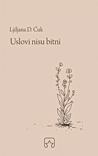 uslovi nisu bitni ljiljana ćuk 