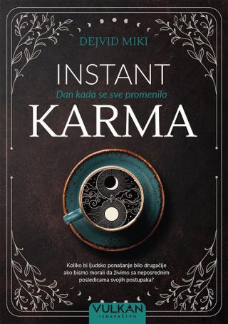 instant karma dejvid miki 