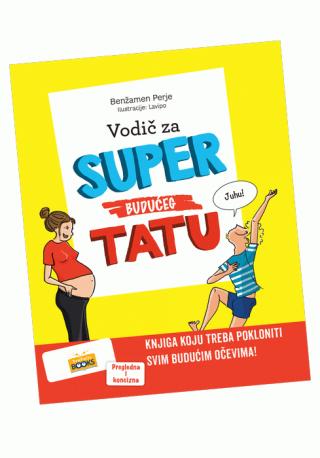 vodič za super budućeg tatu benžamen perje 