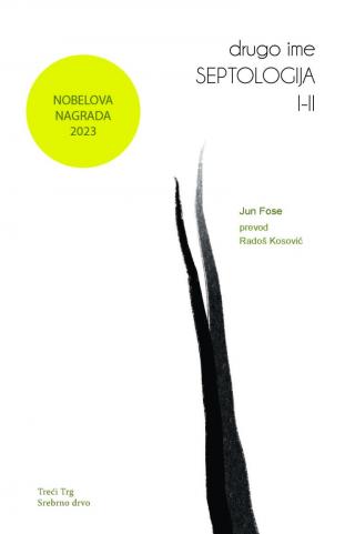 septologija i ii drugo ime jun fose 
