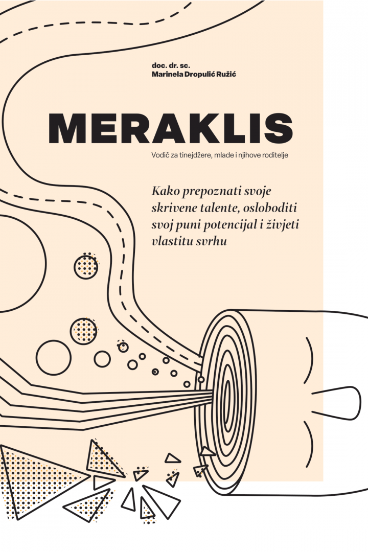 meraklis kako prepoznati svoje skrivene talente, osloboditi svoj puni potencijal i živjeti vlastitu svrhu 