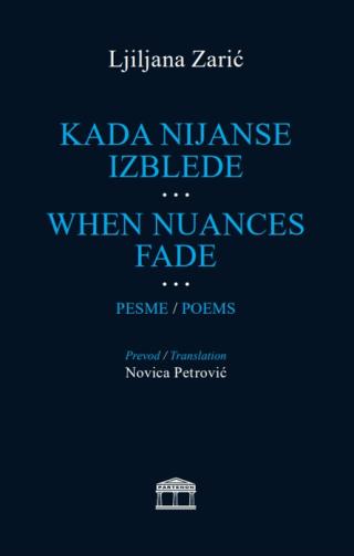 kad nijanse izblede pesme ljiljana zarić 