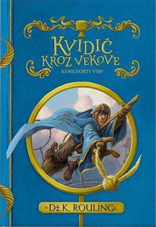kvidič kroz vekove dž k rouling 