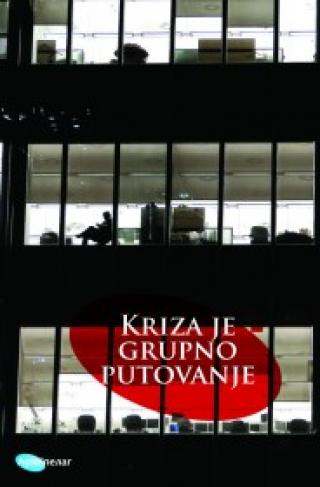 kriza je grupno putovanje gojko božović 
