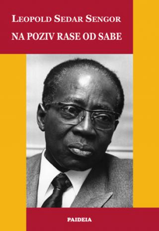 na poziv rase od sabe leopold sedar sengor 
