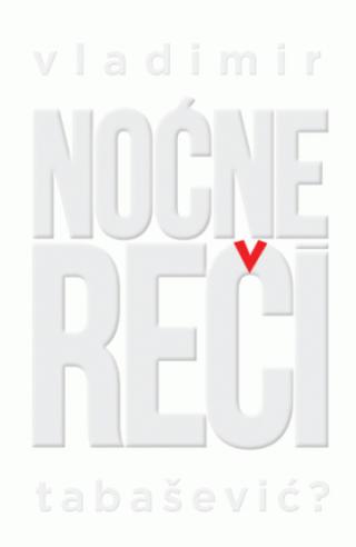 noćne reči vladimir tabašević 