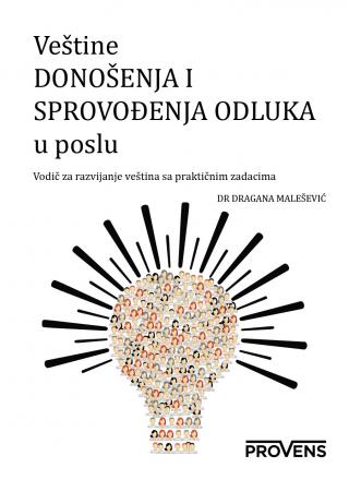 veštine donošenja i sprovođenja odluka u poslu 