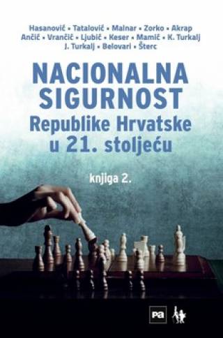 nacionalna sigurnost republike hrvatske u 21 stoljeću knjiga 2 
