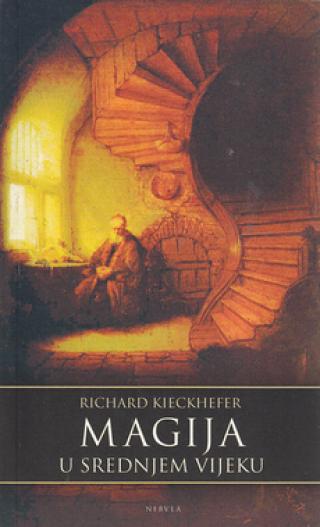 magija u srednjem vijeku richard kieckhefer 