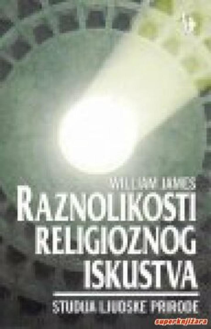 raznolikosti religioznog iskustva studija ljudske prirode 