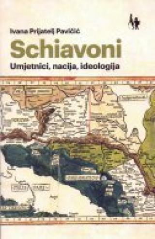 schiavoni umjetnici, nacija, ideologija t u 