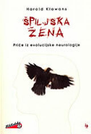 špiljska žena priče iz evolucijske neurologije harold klawans 
