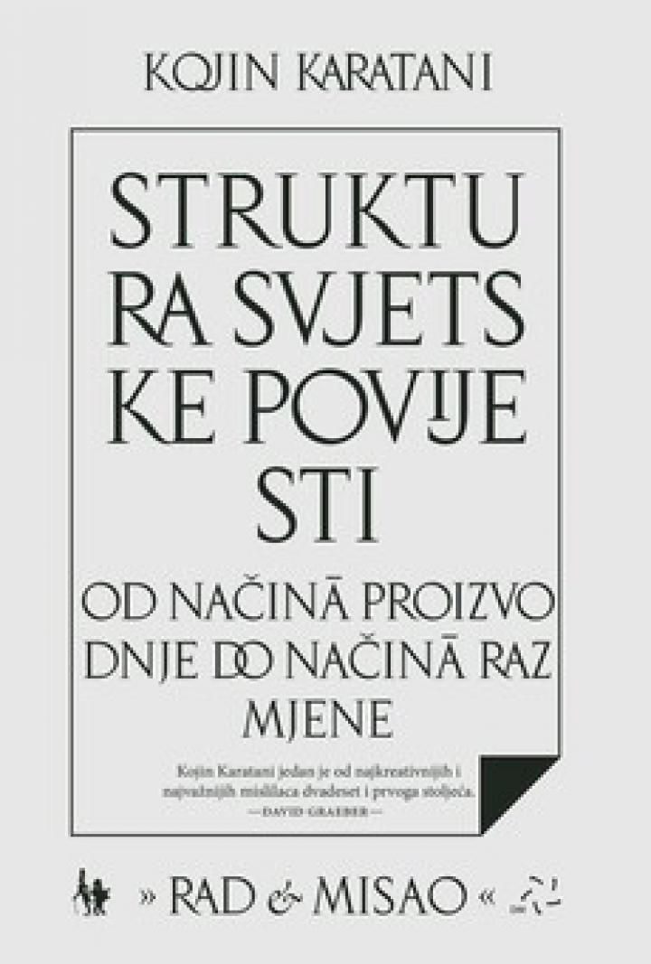 struktura svjetske povijesti od načina proizvodnje do načina razmjene 