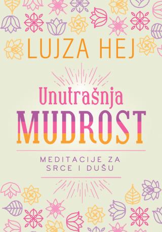 unutrašnja mudrost lujza l hej 