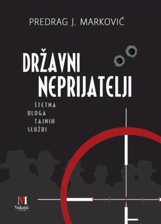 državni neprijatelji predrag j marković 
