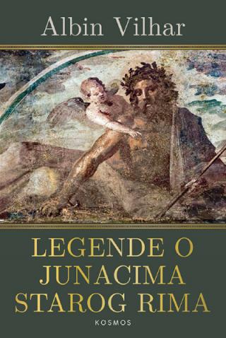 legende o junacima starog rima albin vilhar 
