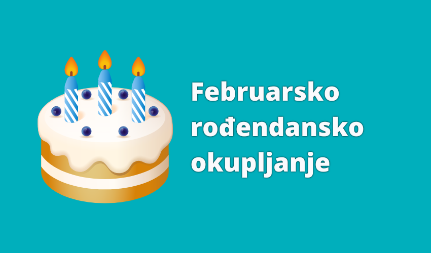 februarsko rođendansko okupljanje 