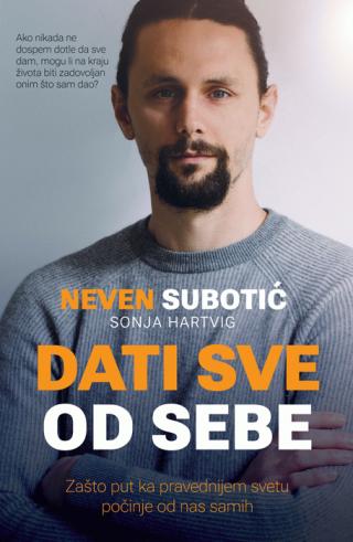 dati sve od sebe neven subotić sonja hartvig 