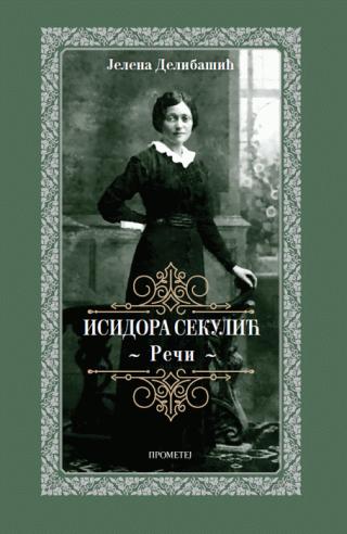 isidora sekulić reči jelena delibašić 