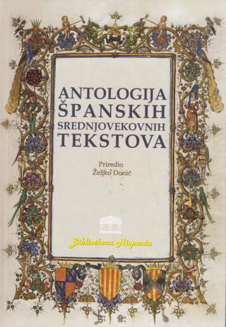 antologija španskih srednjovekovnih tekstova grupa autora 