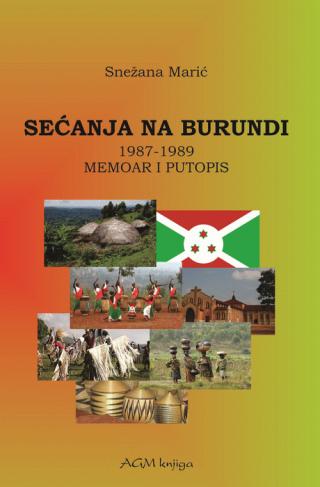 sećanja na burundi 1987 1989 snežana marić 