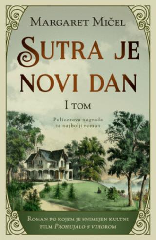 sutra je novi dan i tom 