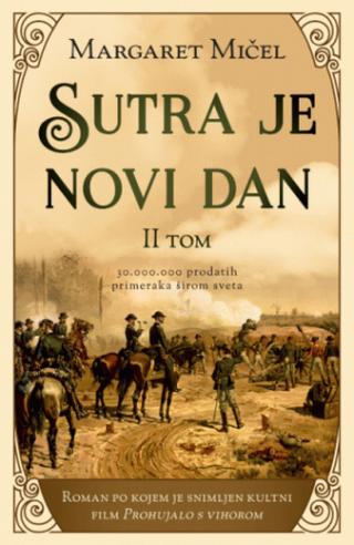 sutra je novi dan ii tom margaret mičel 