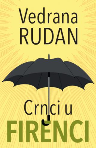 crnci u firenci vedrana rudan 