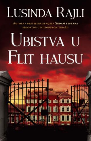 ubistva u flit hausu lusinda rajli 