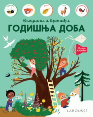 larousse oslušni i pronađi godišnja doba grupa autora 