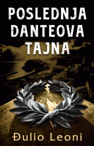 poslednja danteova tajna đulio leoni 