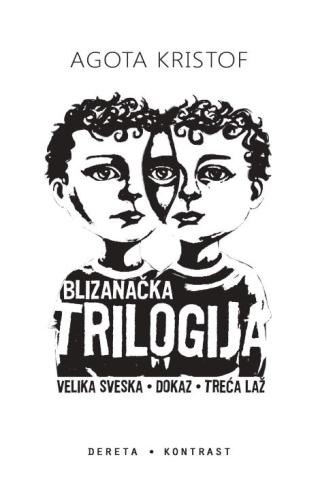 blizanačka trilogija agota krištof 