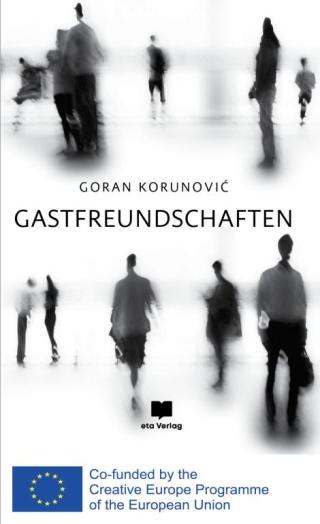 gastfreundschaften gostoprimstva (dvojezično izdanje) goran korunović 