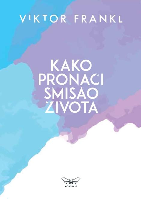 kako pronaći smisao života 