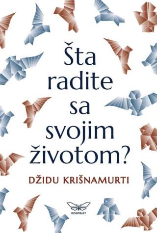 šta radite sa svojim životom  