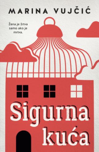 sigurna kuća marina vujčić 