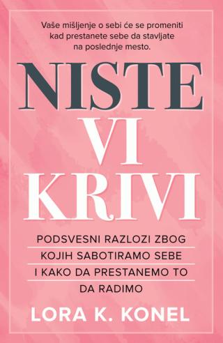 niste vi krivi lora k konel 