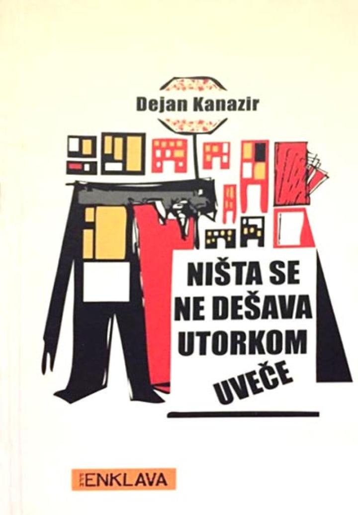 ništa se ne dešava utorkom uveče 