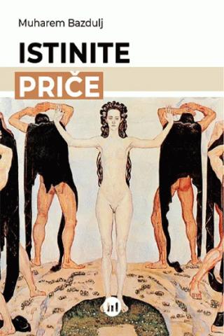 istinite priče muharem bazdulj 