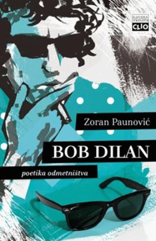 poetika odmetništva zoran paunović 
