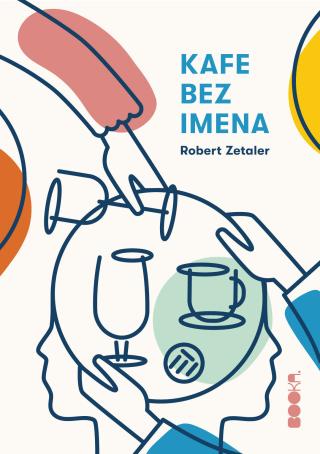 kafe bez imena robert zetaler 