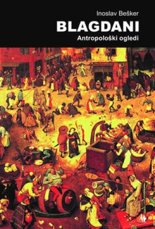 blagdani antropološki ogledi inoslav bešker 