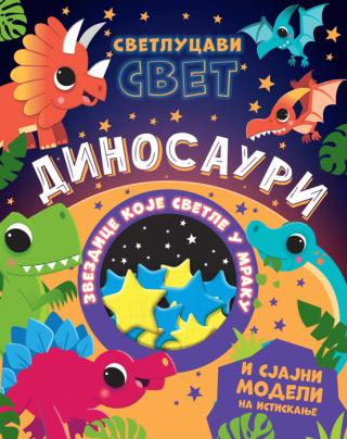 svetlucavi svet dinosauri grupa autora 