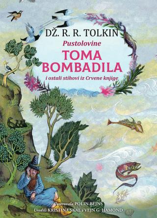 pustolovine toma bombadila džon ronald rejel tolkin 