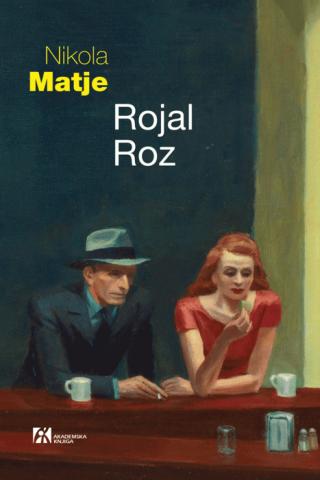 rojal roz nikola matje 