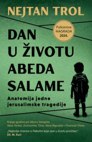dan u životu abeda salame nejtan trol 