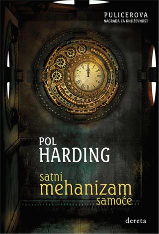 satni mehanizam samoće paul harding 