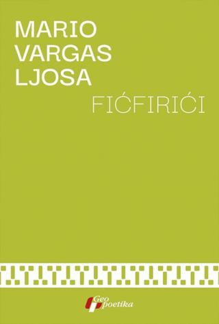 fićfirići mario vargas ljosa 
