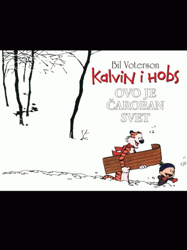 kalvin i hobs ovo je čaroban svet 