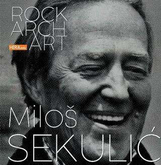 miloš sekulić (rock arch art) grupa autora 